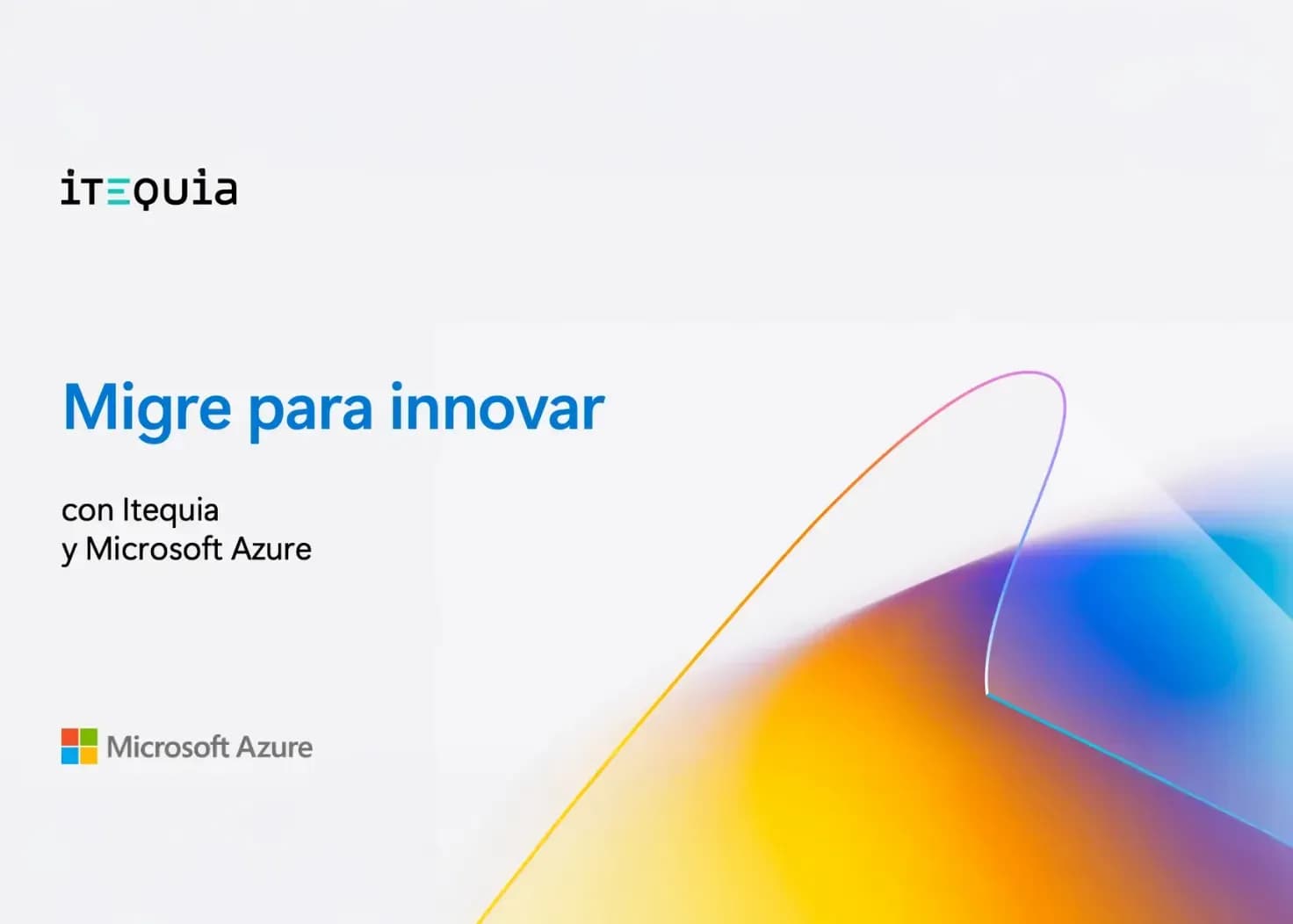 Ebook Migre para innovar con Itequia y Microsoft Azure